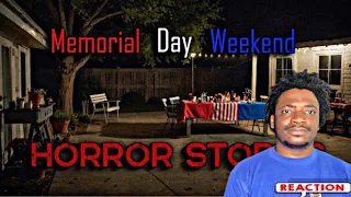 2 Disturbing TRUE Memorial Day Horror Stories ( MR NIGHTMARE REACTION)