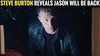 Steve Burton reveals shocking news, Jason will be back ABC General Hospital Spoilers