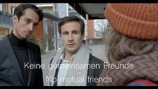 No Mutual Friends | German short film (english subtitles)