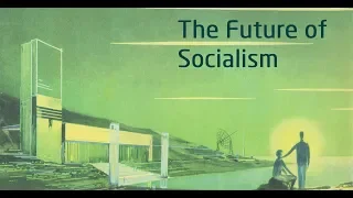 The Future of Socialism