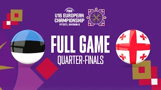 QUARTER-FINALS: Estonia v Georgia | Full Basketball Game | FIBA U16 European Championship 2023-Div B