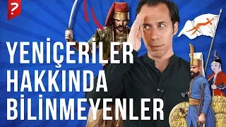 Yeniçeriler ve Yeniçeri Ocağı Hakkında Pek Bilinmeyenler