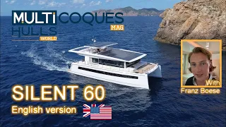 SILENT 60 - Electric Catamaran - First Sea Trials - Multihulls World Boat Review Teaser