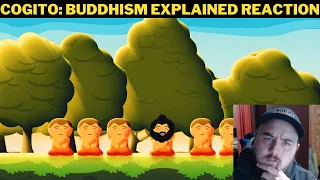 Cogito: Buddhism Explained Reaction