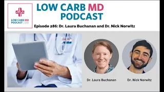 Episode 286: Dr. Laura Buchanan and Dr. Nick Norwitz