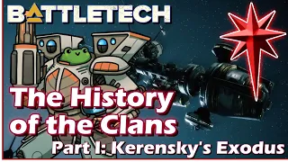 BattleTech: History of the Clans - Kerensky's Exodus