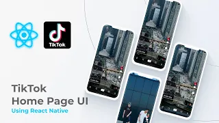 How To Clone Tiktok Home UI - Using react native - Speed Code Video #3