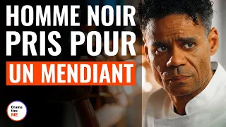 Homme Noir Pris Pour Un Mendiant | @DramatizeMeFrance