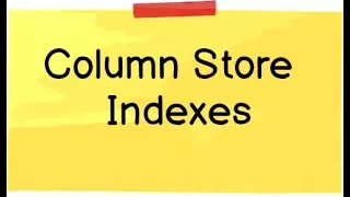 Columnstore index in sql server (tutorial)