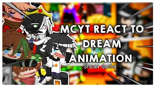 Mcyt React To Dream Team Animation || Shean Gacha