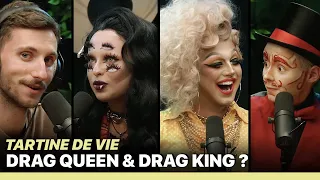 Drag Queen & Drag King ? - TARTINE DE VIE