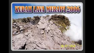 Seperti ini kondisi kawah puncak Merapi tahun 2006