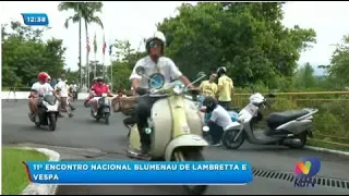 Décimo primeiro Encontro Nacional de Lambretta e Vespa ocorre em Blumenau