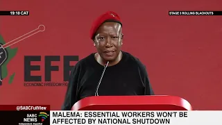 EFF says essential workers won't be affected by national shutdown