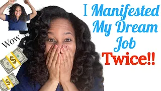 How I Manifested My DREAM Job TWICE!!! Law Of Assumption and Tips So You Can Have Your Dream Job