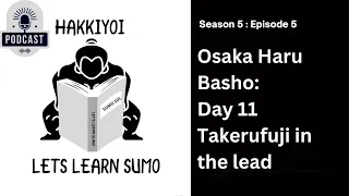 Osaka Haru Basho Day 11