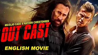 OUTCAST - English Movie | Blockbuster Hollywood Action Movie In English Full HD | Nicolas Cage
