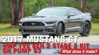 VMP Performance | VMP Supercharged 2017 Mustang GT  on Pump 93 | What does it make?