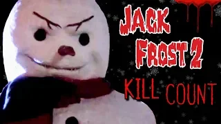 Jack Frost 2 (2000) - Kill Count S04 - Death Central