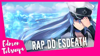 Edmon Tetsuya ft. FamiRap - Esdeath (New anime rap 2022)