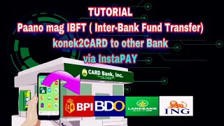 PAANO MAG FUND TRANSFER konek2CARD TO OTHER BANK (BPI,LANDBANK,BDO at iba pa)