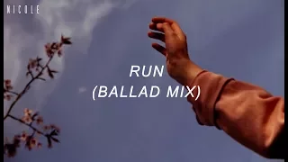 RUN (Ballad Mix) - BTS; español