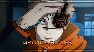 Sukuna - My Ordinary Life [Edit/AMV] | Jujutsu Kaisen Season 2 