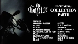 the GazettE『BEST SONG COLLECTION PART II』LIVE