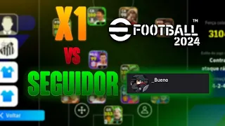 X1 contra SEGUIDOR no EFOOTBALL 2024 MOBILE!