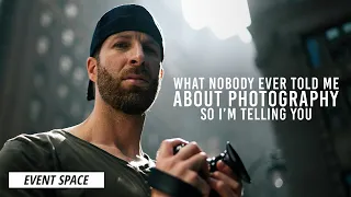 What Nobody Ever Told Me About Photography (So I'm Telling You) | B&H Event Space