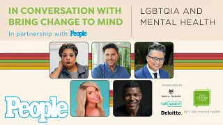 LGBTQIA and Mental Health | Conversations with Bring Change to Mind | PEOPLE