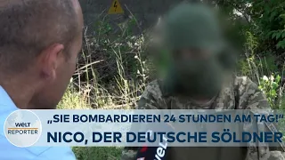 PUTINS KRIEG: "Die Russen bombardieren dich 24 Stunden am Tag!" - Nico, deutscher Söldner aus Berlin