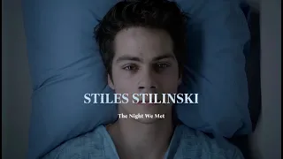 Stiles Stilinski | The Night We Met