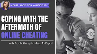 Coping with the Aftermath of Online Cheating