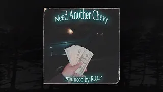 Romped Out Pleighboi - Need Another Chevy [Prod. R.O.P] (Memphis 66.6 Exclusive)