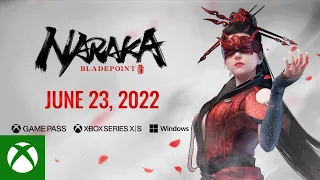 NARAKA: BLADEPOINT - Xbox Game Pass Announcement Trailer - Xbox & Bethesda Games Showcase 2022