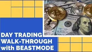 DAY TRADING WALK-THROUGH with BEASTMODE. See how I trade probabilities. Day Trading Made Easy !!!