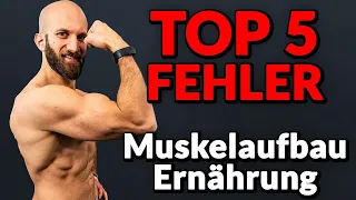 Top 5 Fehler beim Muskelaufbau (Ernährung)