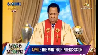 April 2024 is "The Month Of Intercession" declares Pastor Chris