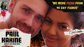 What happened to Paul and Karine | 90 day fiancé | Deep Dive