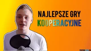 7 najlepszych gier kooperacyjnych