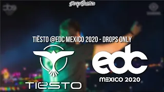 Tiësto @EDC Mexico 2020 - Drops Only
