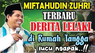 TERBARU K.H MIFTAHUDIN ZUHRI DERITA LELAKI DI RUMAH TANGGA  LUCU NGAPAK BANJARNEGARA,29 OKTOBER 2023