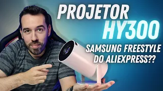 PROJETOR HY300 - Versão chinesa do Projetor da Samsung The Freestyle no Aliexpress??