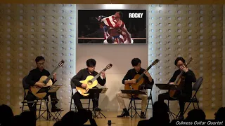 Going the Distance / The Final Bell (록키 Rocky) - Guinness Guitar Quartet