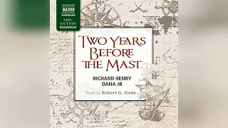 Two Years Before the Mast | Audiobook Sample