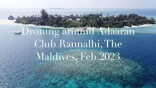 Drone in the Maldives, Club Adaaran Rannalhi Feb 2023 (original music)