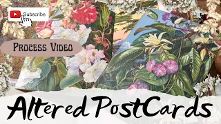 Antique Altered Postcards - Junk Journal ideas - Marianne North Stories #junkjournaljanuary