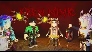 ~"krew mimic"~  -krew- long video 🙃-idk