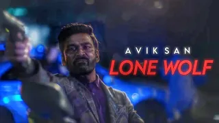 Avik San( Lone wolf ) | The Gray Man | Dhanush